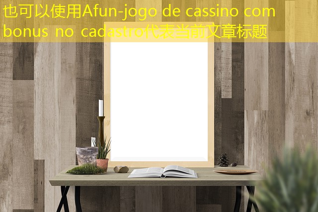 jogo de cassino com bonus no cadastro