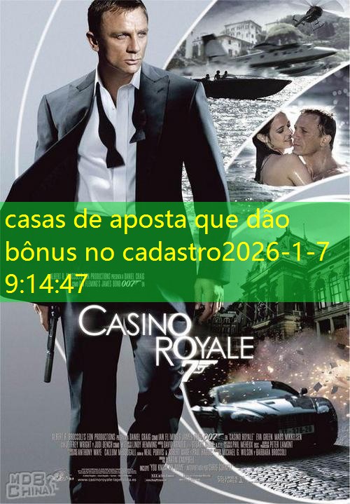 casas de aposta que dão bônus no cadastro